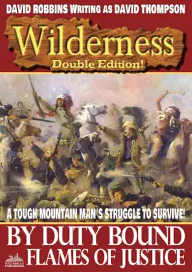 Read: Wilderness Book Double Edition 21: By Duty Bound / Flames of Justice