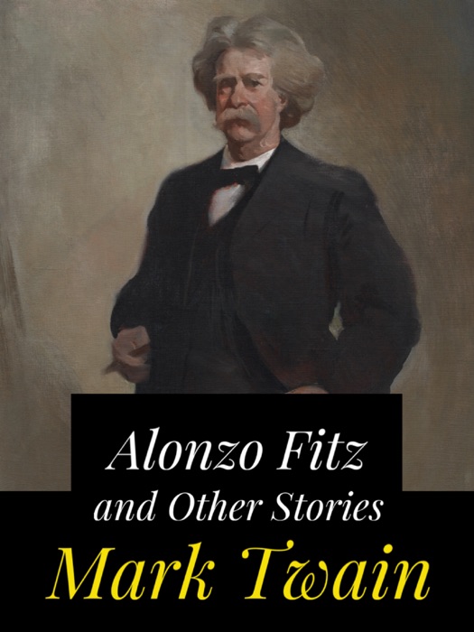 Alonzo Fitz and Other Stories
