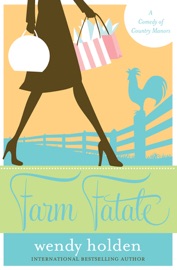 Farm Fatale - Wendy Holden