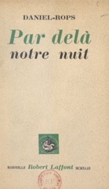 Par delà notre nuit - Daniel-Rops