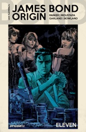 James Bond: Origin #11 - Jeff Parker & Ibrahim Moustafa