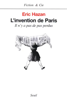 Read: L'Invention de Paris. Il n'y a pas Book de pas perdus