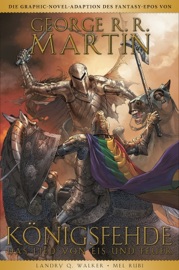 Game of Thrones Graphic Novel - Königsfehde 2 - George R.R. Martin & Landry Walker