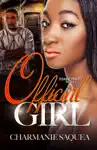 Official Girl by Charmanie Saquea Book Summary, Reviews and Downlod