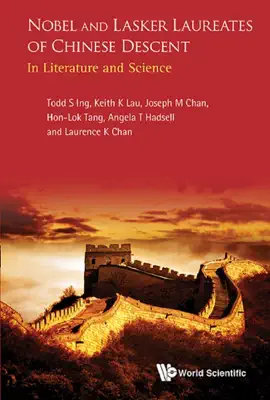 Read: Nobel and Book Lasker Laureates of Chinese Descent