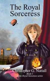The Royal Sorceress by Christopher G. Nuttall