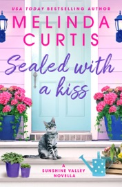 Sealed with a Kiss - Melinda Curtis
