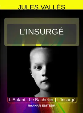 Read: L’Insurgé