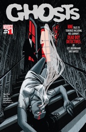 Ghosts (2012-) #1 - Gilbert Hernandez, Neil Kleid, Cecil Castellucci, David Lapham, Alasdair Ewing, Mary HK Choi, Toby Litt, John McCrea, Amy Reeder, Paul Pope, Rufus Dayglo, Phil Jimenez, Mark Buckingham, Jeff Lemire & Joe Kubert