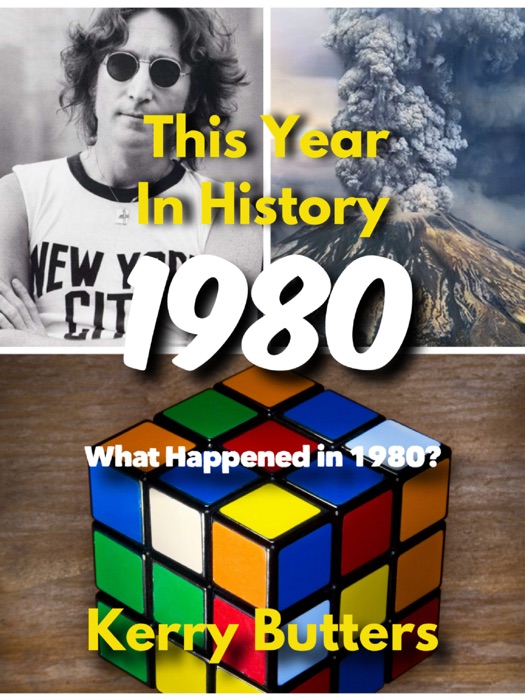 This Year in History 1980