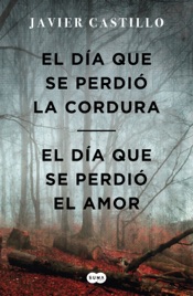 Download Bilogía El día que se perdió la cordura (Pack con El día que se perdió la cordura El día que se perdió el amor)