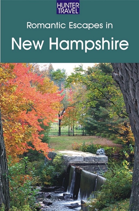 Romantic Escapes in New Hampshire