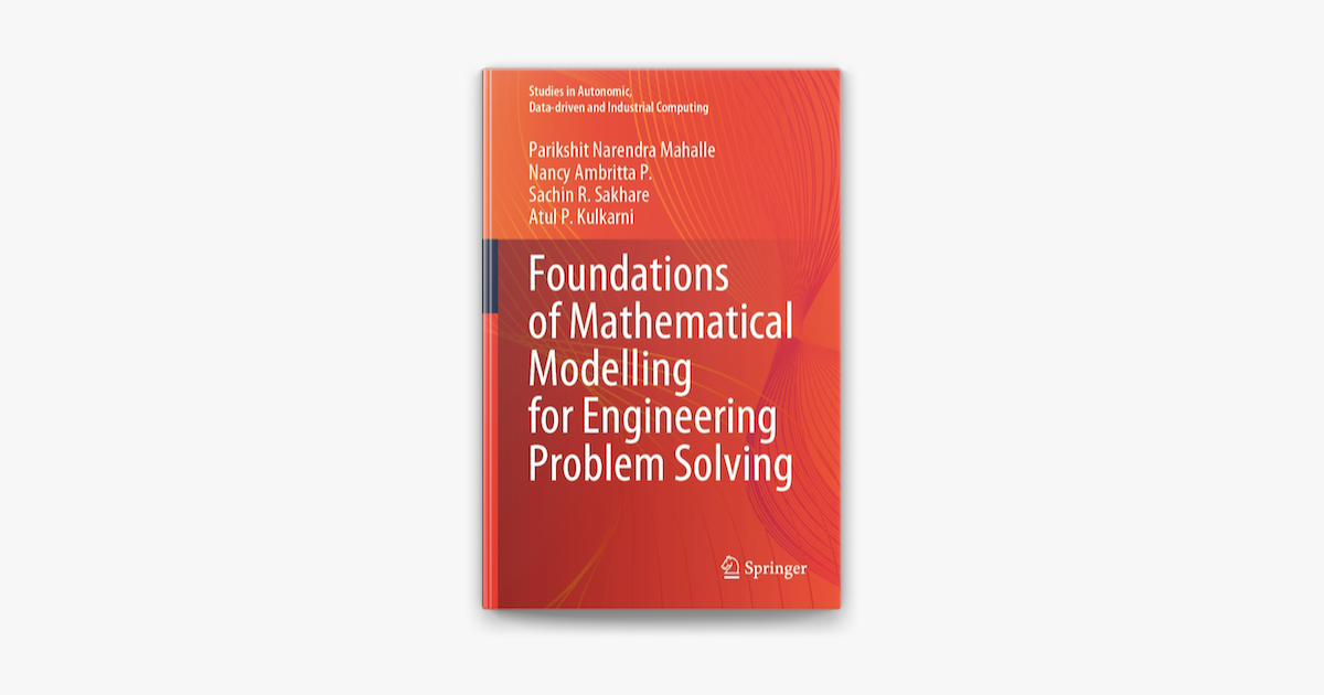 ‎Foundations of Mathematical Modelling for Engineering Problem Solving ...