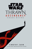 Timothy Zahn - Star Wars: Thrawn Ascendancy (Book I: Chaos Rising) artwork