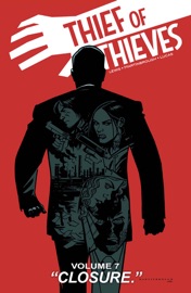 Thief of Thieves Vol. 7: Closure - Brett Lewis, Shawn Martinbrough & Adriano Lucas