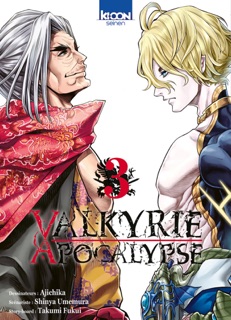 Valkyrie Apocalypse T03 by Takumi Fukui & Shinya Umemura