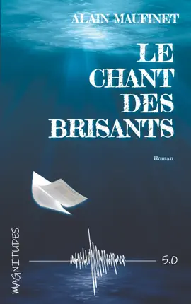 Read: Book Le chant des brisants - Magnitude 5.0