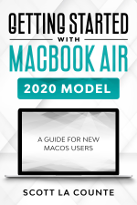 Getting Started With MacBook Air (2020 Model) - Scott La Counte Cover Art