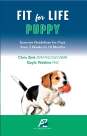 Fit For Life Puppy: Exercise Guidelines for Pups from 3 Weeks to 18 Months