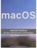 Wayne Dixon - macOS Catalina for Users, Administrators, and Developers artwork