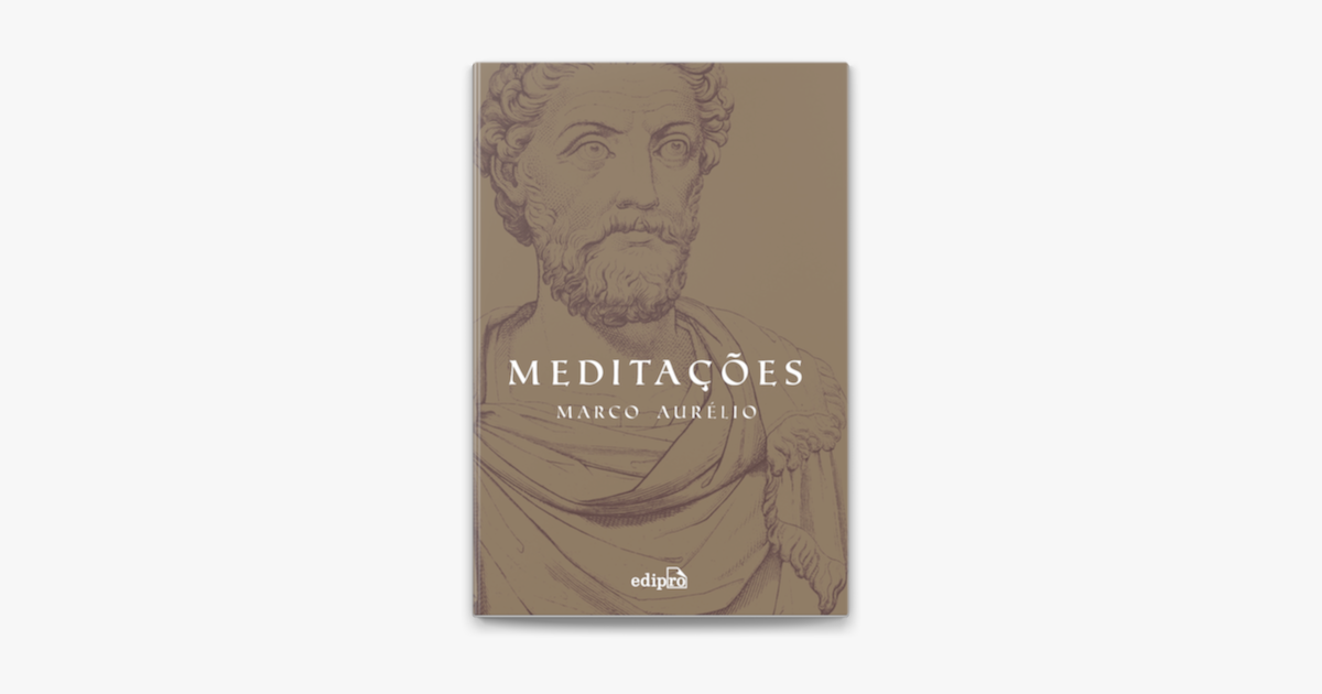 Discussão - Meditações de Marco Aurélio