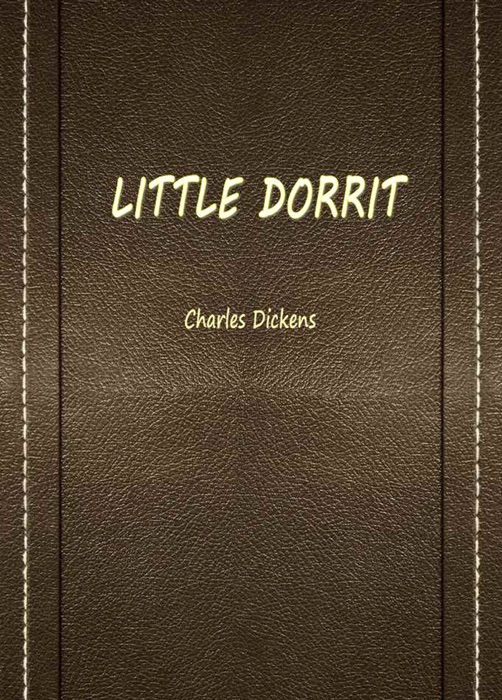 LITTLE DORRIT