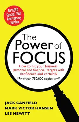 Read: The Power of Focus Book Tenth Anniversary Edition