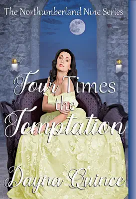 Four Times The Temptation by Dayna Quince book