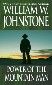 Power of the Mountain Man - William W. Johnstone
