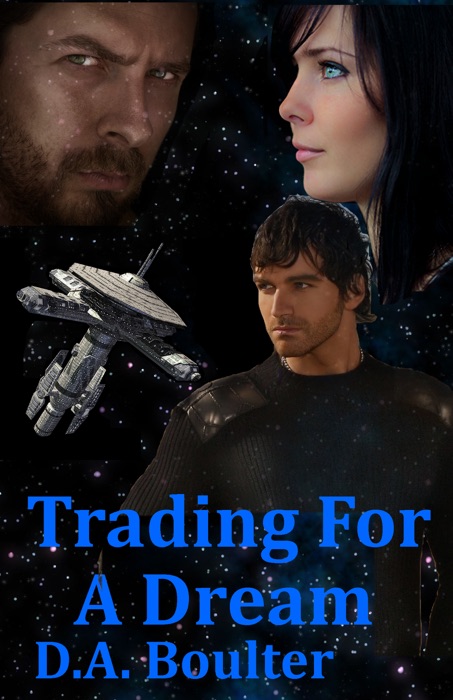 Trading for a Dream (The Yrden Chronicles Book 2)