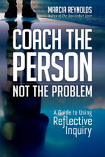 Coach the Person, Not the Problem - Marcia Reynolds Cover Art