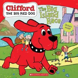 Read: The Book Big Island Race (Clifford the Big Red Dog Storybook)