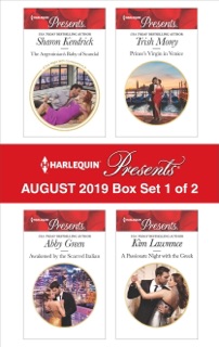 Harlequin Presents - August 2019 - Box Set 1 of 2 by Sharon Kendrick, Abby Green, Trish Morey & Kim Lawrence
