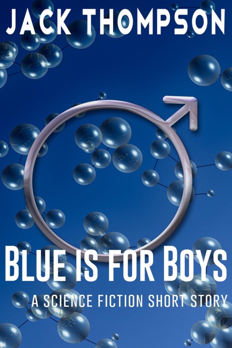 Blue is for Boys