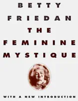 The Feminine Mystique