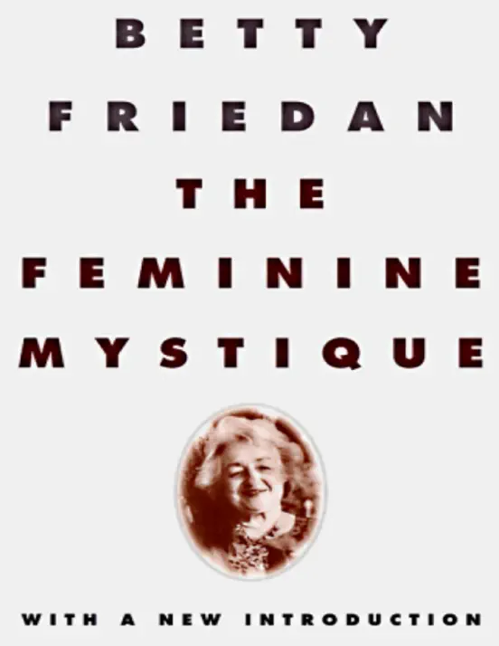 The Feminine Mystique