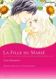 La Fille Du Marié - YUKI SHIOMIYA & NATALIE FOX