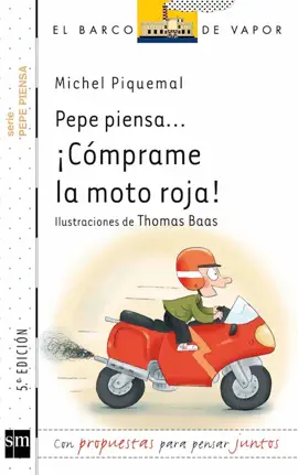 Read: Pepe piensa... ¡Cómprame la moto roja! Book