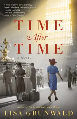 Time After Time by Lisa Grunwald book