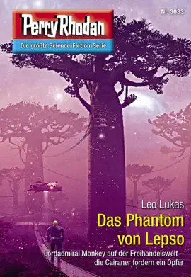 Read: Perry Book Rhodan 3033: Das Phantom von Lepso
