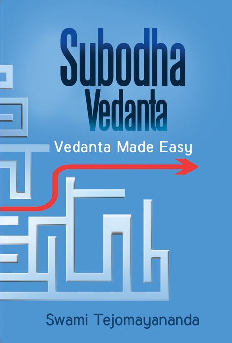 Subodha Vedanta [Vedanta Made Easy]