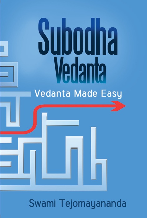 Subodha Vedanta [Vedanta Made Easy]