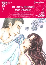 To Love, Honour And Disobey - Nayuna Sakurano & Natalie Anderson