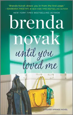 Until You Loved Me by Brenda Novak book