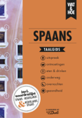 Spaans - Wat & Hoe taalgids