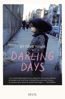 Darling Days by iO Tillett Wright