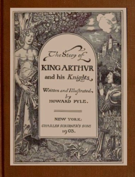 The Story of King Arthur and his Knights