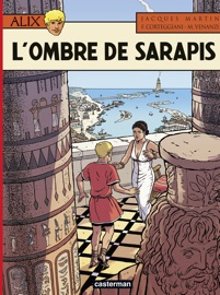 Alix (Tome 31) - L'Ombre de Sarapis - Jacques Martin