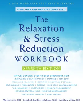 Read: The Relaxation Book and Stress Reduction Workbook