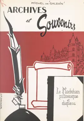 Read: Archives et Book souvenirs du Morbihan pittoresque et disparu